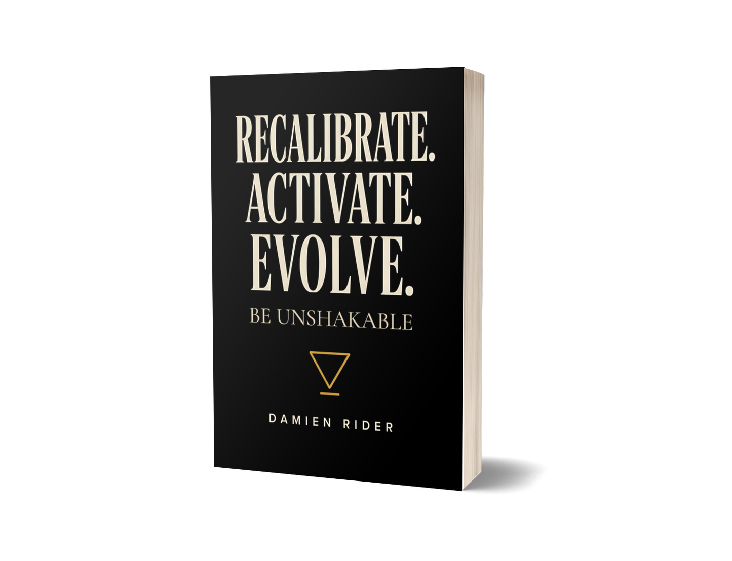 RECALIBRATE. ACTIVATE. EVOLVE.